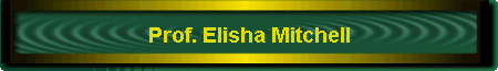 Prof. Elisha Mitchell