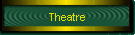 Theatre